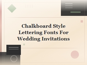 Free Chalkboard Fonts for Wedding Invitations